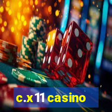 c.x11 casino